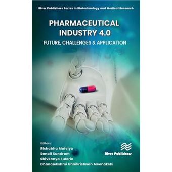 Pharmaceutical Industry 4.0 Future Challenges  Application By River Publishers - 1
