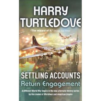 Settling Accounts - Return Engagement - Paperback - 2005 - 1