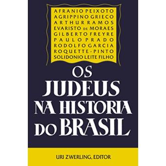 Os Judeus na História do Brasil - 1