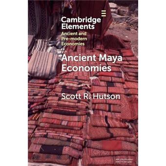 Ancient Maya Economies - 1