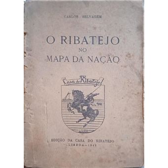 O ribatejo no mapa da nação. - 1