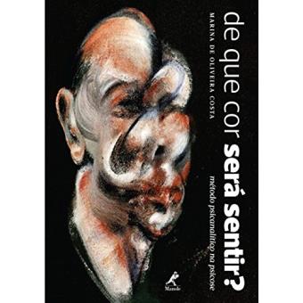 De que Cor Será Sentir? Método Psicanalítico na Psicose - 1
