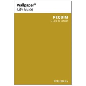 Pequim. O Guia Da Cidade - 1