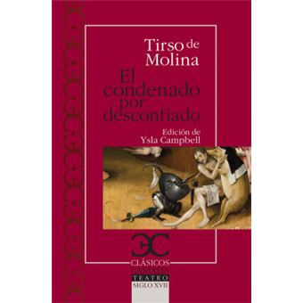 El condenado por desconfiado - 1