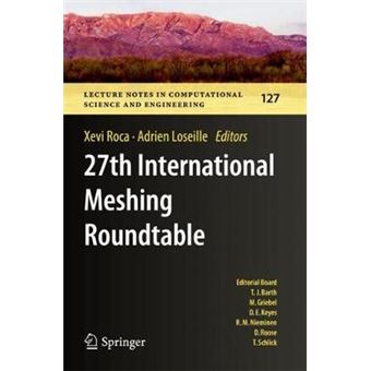 27Th International Meshing Roundtable 127 Lecture Notes In Computational Science And Engineering - 1