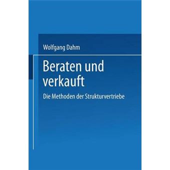 Beraten Und Verkauft - Die Methoden Der Strukturvertriebe - Paperback / softback - 1996 - 1