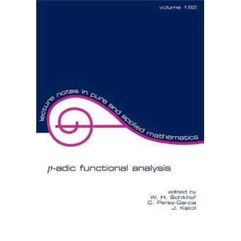 P-Adic Functional Analysis - Paperback - 1997 - 1