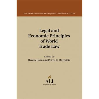 Legal and Economic Principles of World Trade Law - 1