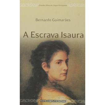 A Escrava Isaura - Col. Grandes Obras Da Língua Portuguesa - 1