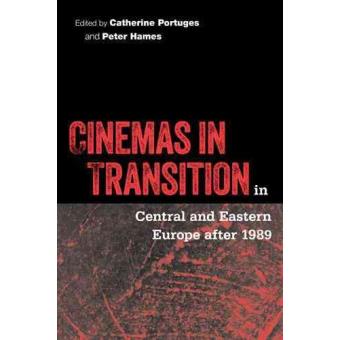 Cinemas In Transition In Central And Eastern Europe After 1989 - 1