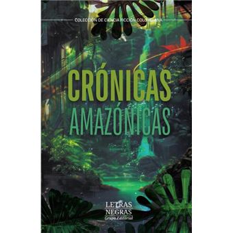 Crónicas Amazónicas - 1