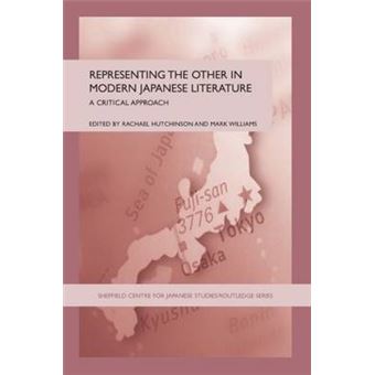 Representing the Other in Modern Japanese Literature - Hardback - 2006 - 1