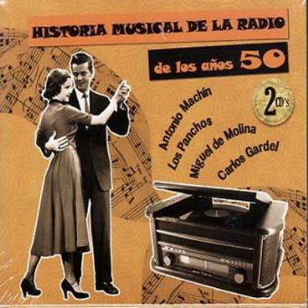 Historia Musical De La Radio De Los Años 50 - Los 30 Discos Mas - 2Cds - 1