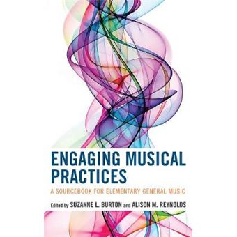 Engaging Musical Practices - 1