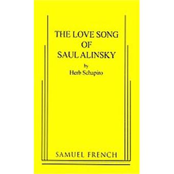 The Love Song Of Saul Alinsky - 1