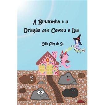 A Bruxinha E O Dragao Que Comeu A Lua - 1