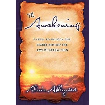 The Awakening 7 Steps to Unlock the Secret Behind the Law of Attraction - 1