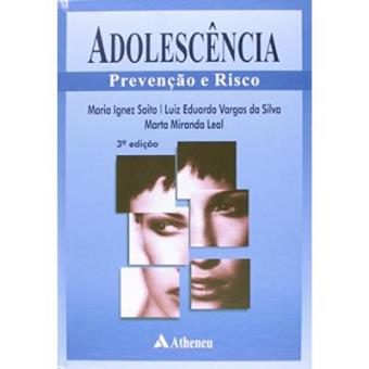 Adolescência. Prevenção E Risco - 1