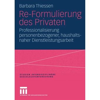 Re-Formulierung des Privaten - Paperback - 2004 - 1
