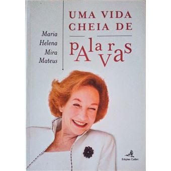 Uma vida cheia de palavras. - 1