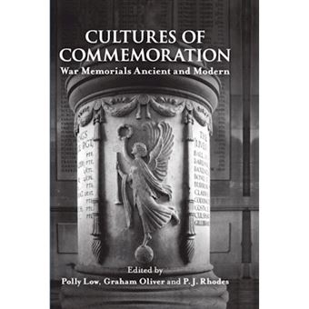 Cultures of Commemoration - War Memorials, Ancient and Modern - Hardback - 2012 - 1