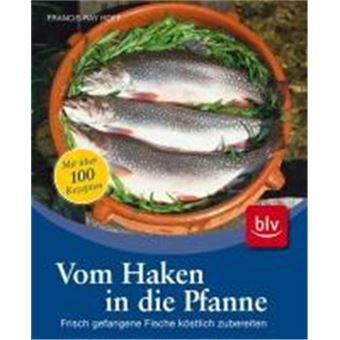 Vom Haken In Die Pfanne - 1