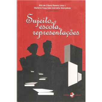 Sujeito, Escola, Representações - 1