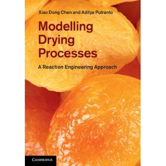 Modelling Drying Processes - A Reaction Engineering Approach - Hardback - 2013 - 1