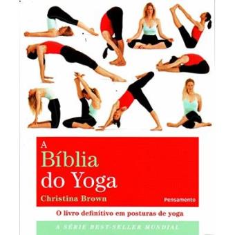 A Bíblia Do Yoga - 1