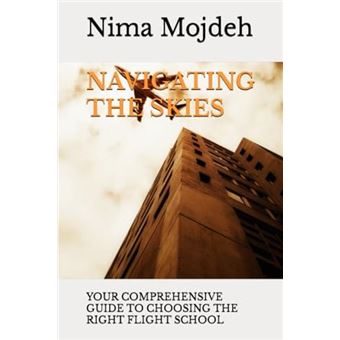 Navigating The Skies Your Comprehensive Guide To Choosing The Right Flight School - 1