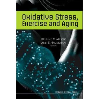 Oxidative Stress, Exercise and Aging - Hardback - 2006 - 1