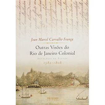 Outras Visoes Do Rio De Janeiro Colonial - 1