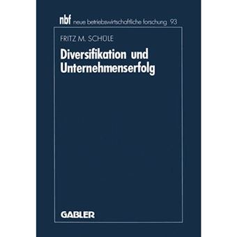 Diversifikation Und Unternehmenserfolg - Eine Analyse Empirischer Forschungsergebnisse - Paperback / softback - 1992 - 1