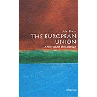 The European Union: A Very Short Introduction - 1