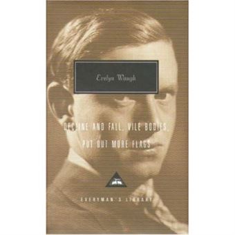 Decline And Fall (Everyman'S Library Classics) - [Livre En Vo] - 1