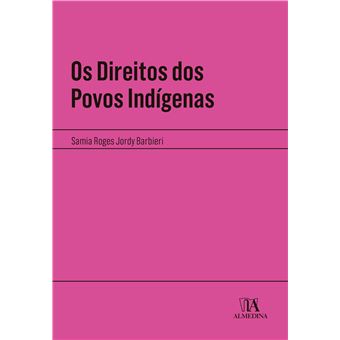 Os Direitos Dos Povos Indígenas - 1