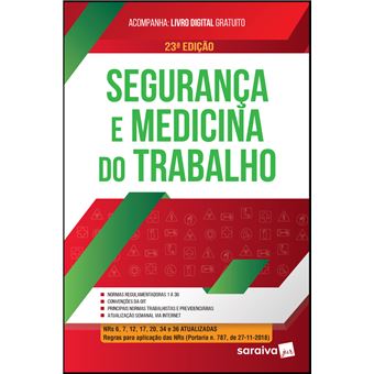 Segurança e medicina do trabalho - 23ª edição de 2019 - 1