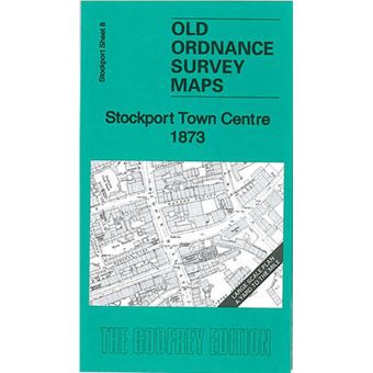 Stockport Town Centre 1873 Stockport Sheet 8 Old Ordnance Survey Maps Of Stockport  Yard To The Mile - 1