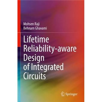 Lifetime Reliabilityaware Design Of Integrated Circuits - 1