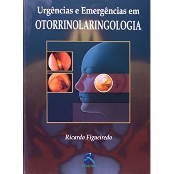 Urgencias E Emergencias Em Otorrinolaringologia - 1