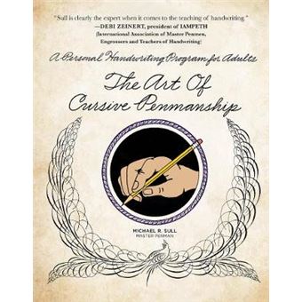 The Art Of Cursive Penmanship A Personal Handwriting Program For Adults - 1