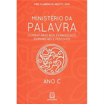 Ministério Da Palavra. Ano C - 1