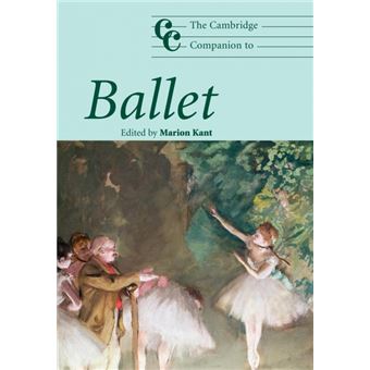 The Cambridge Companion to Ballet - Paperback - 2007 - 1