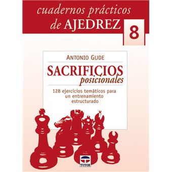 8.Sacrificios Posicionales - 1