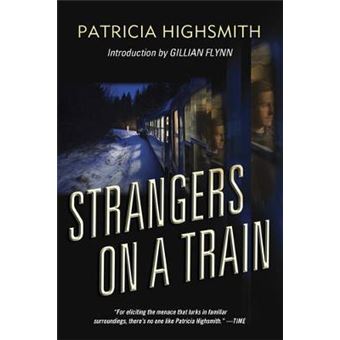 Strangers on a Train - Paperback - 2015 - 1