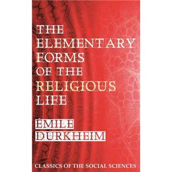 The Elementary Forms of the Religious Life - Hardback - 2015 - 1