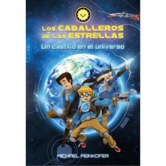 Un castillo en el universo Los caballeros de las estrellas 1 - 1
