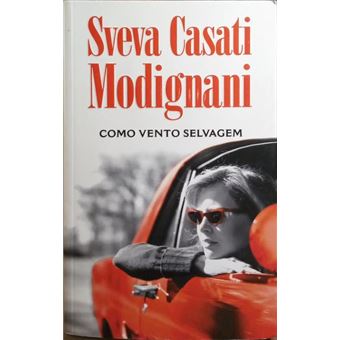 Como vento selvagem. [1.ª edição] - 1