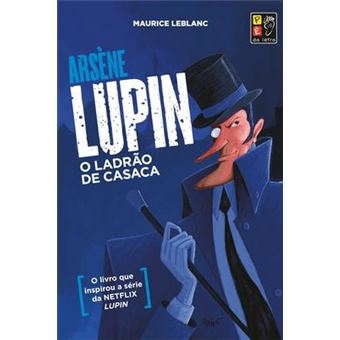 Arsene Lupin - O Ladrao de Casaca - 1