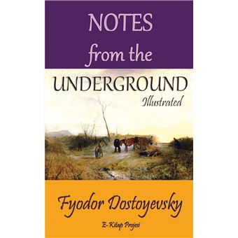 Notes From The Underground - 1